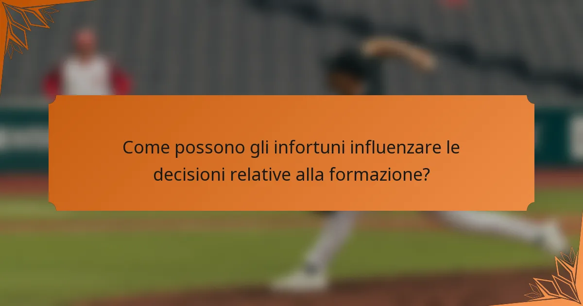 Come possono gli infortuni influenzare le decisioni relative alla formazione?